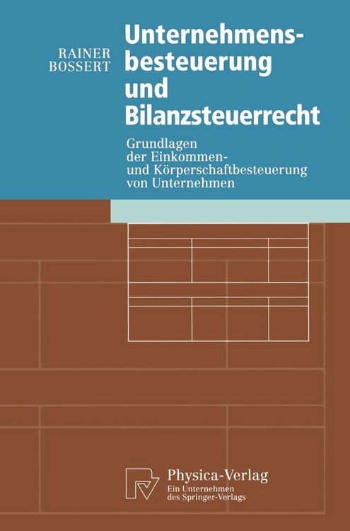 Produktbild: Unternehmensbesteuerung und Bilanzsteuerrecht