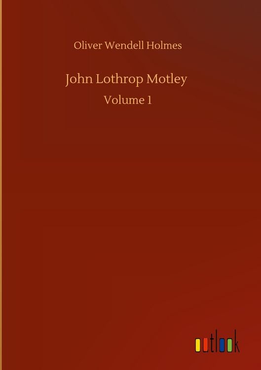 Produktbild: John Lothrop Motley