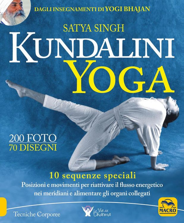 Produktbild: Kundalini yoga. 10 sequenze speciali. Posizioni e movimenti per riattivare il flusso energetico nei meridiani e alimentare gli organi collegati