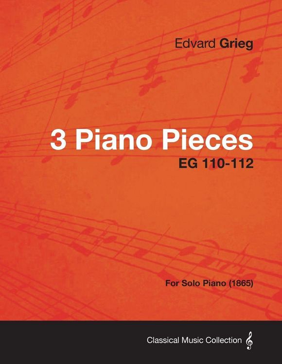 Produktbild: 3 Piano Pieces EG 110-112 - For Solo Piano (1865)