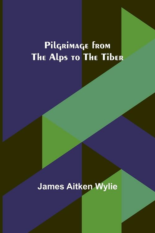 Produktbild: Pilgrimage from the Alps to the Tiber