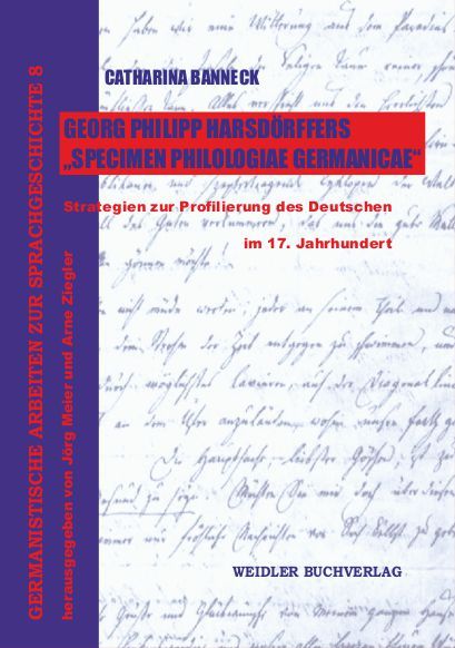 Produktbild: Georg Philipp Harsd&ouml;rffers &bdquo;Specimen Philologiae Germanicae&ldquo;