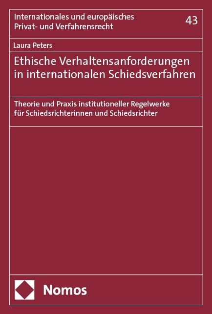 Produktbild: Ethische Verhaltensanforderungen in internationalen Schiedsverfahren