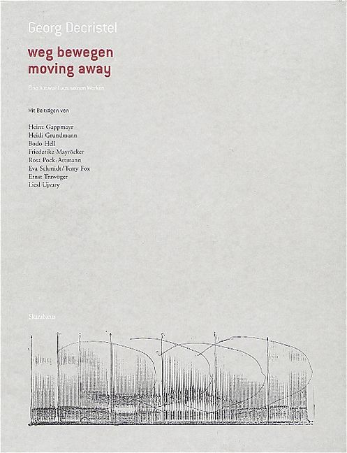 Produktbild: Georg Decristel: weg bewegen. moving away