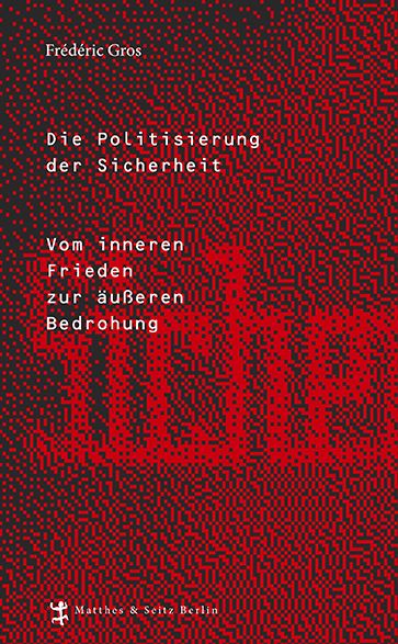 Produktbild: Die Politisierung der Sicherheit