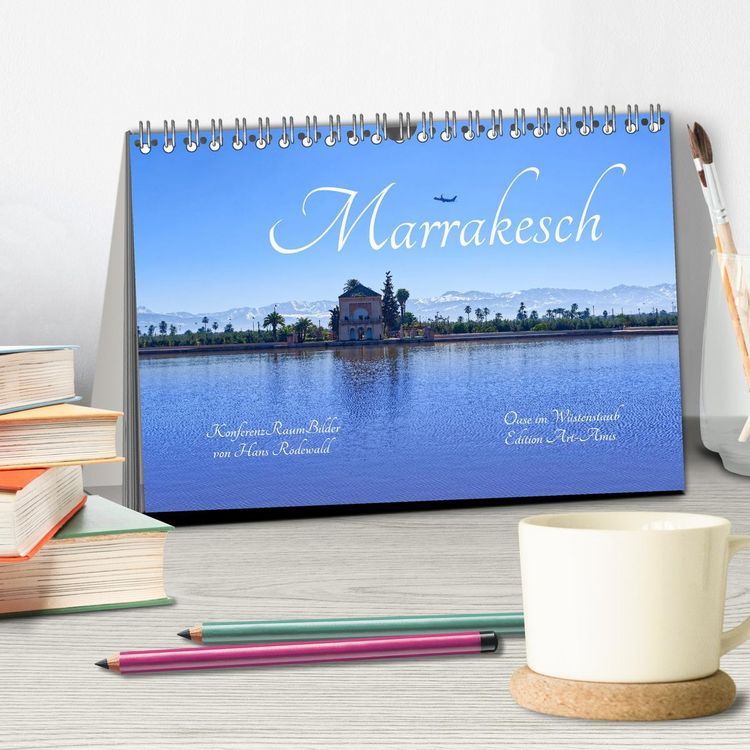 Produktbild: Marrakesch - Oase im W&uuml;stenstaub (Tischkalender 2026 DIN A5 quer), CALVENDO Monatskalender