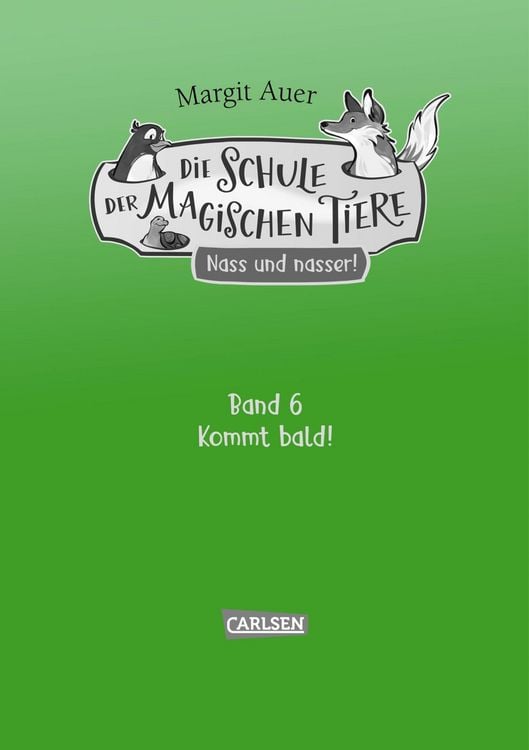 Produktbild: Die Schule der magischen Tiere Neuausgabe 6: Nass und nasser