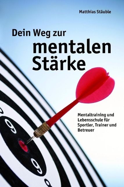 Produktbild: Dein Weg zur mentalen St&auml;rke