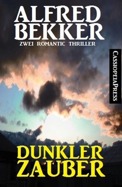 Produktbild: Dunkler Zauber: Zwei Romantic Thriller