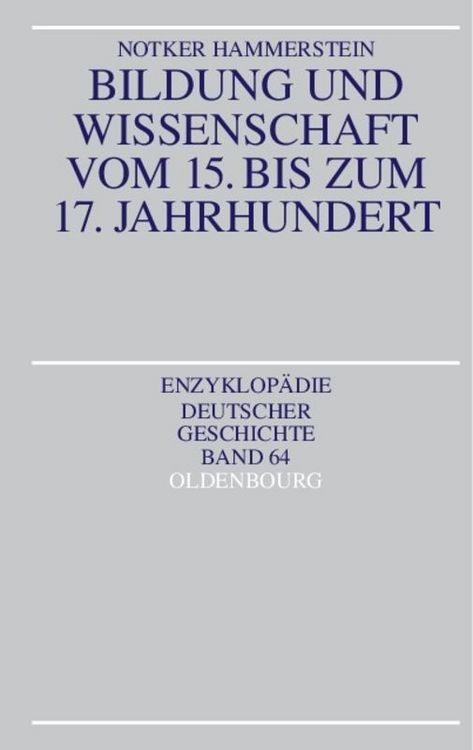 Produktbild: Bildung und Wissenschaft vom 15. bis zum 17. Jahrhundert