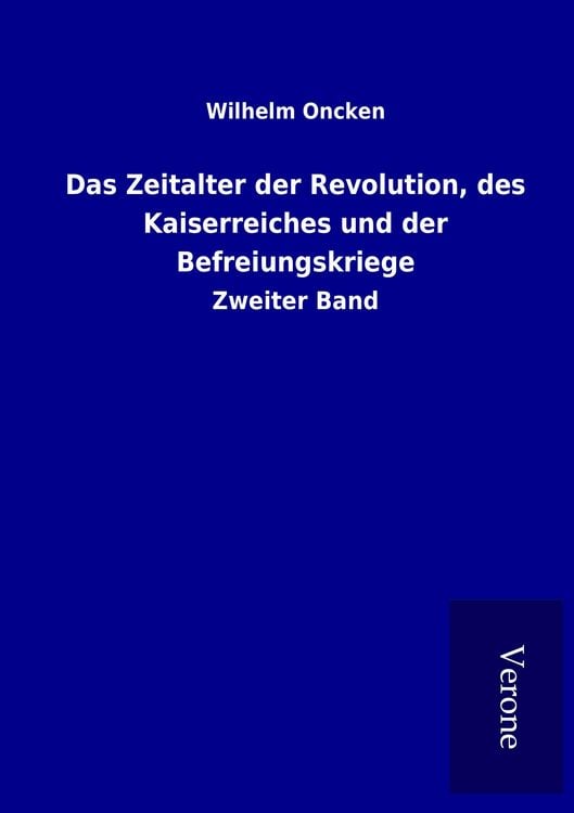 Produktbild: Das Zeitalter der Revolution, des Kaiserreiches und der Befreiungskriege