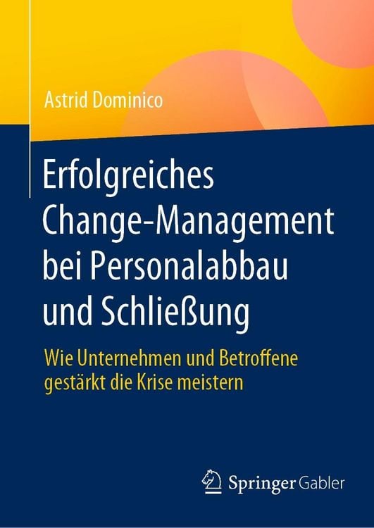 Produktbild: Erfolgreiches Change-Management bei Personalabbau und Schlie&szlig;ung