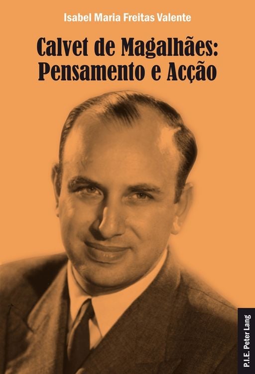 Produktbild: Calvet de Magalh&atilde;es: Pensamento e Ac&ccedil;&atilde;o
