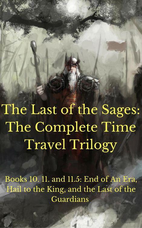 Produktbild: The Sage Saga: The Complete Time Travel Trilogy (Sage Saga Bundle, #4)