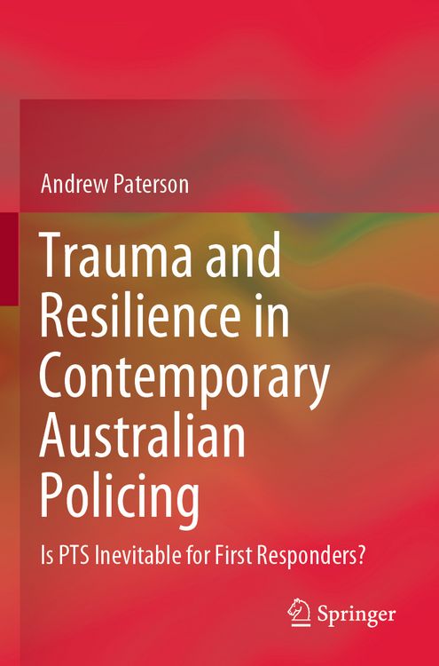 Produktbild: Trauma and Resilience in Contemporary Australian Policing