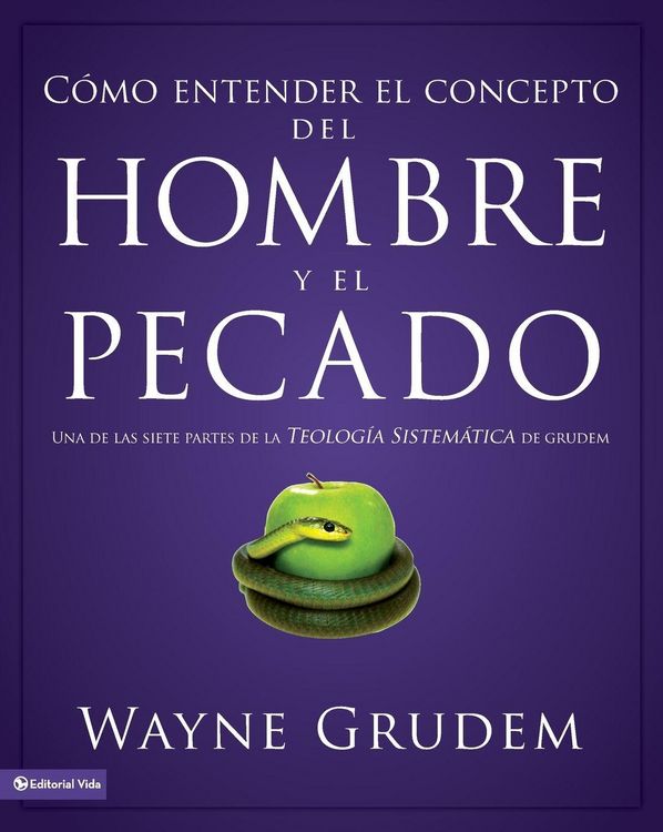 Produktbild: El C&iquest;&iquest;mo entender el concepto del hombre y el pecado Softcover Making Sense of Man and Sin