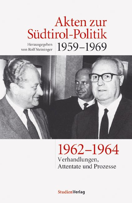 Bild vom Artikel Akten zur Südtirol-Politik 1959-1969 vom Autor Rolf Steininger