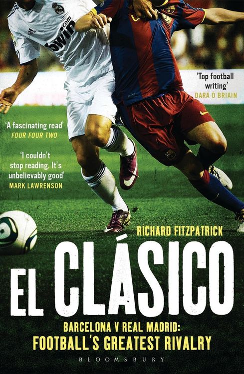 Produktbild: El Clasico: Barcelona v Real Madrid