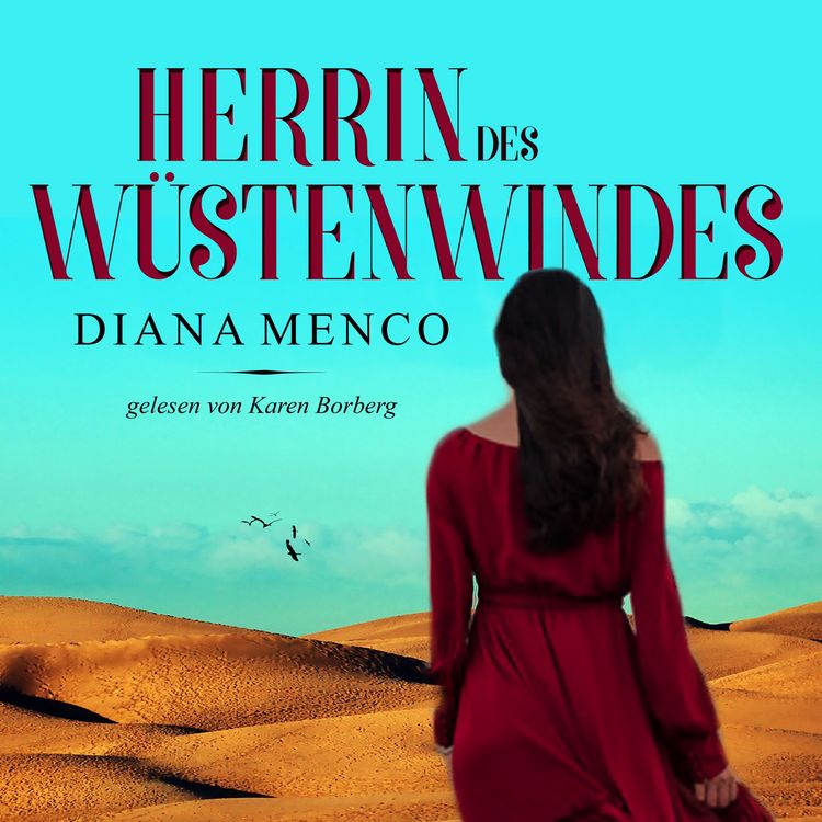 Produktbild: Herrin des W&uuml;stenwindes