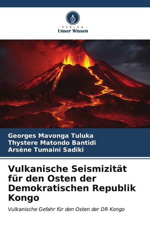 Produktbild: Vulkanische Seismizit&auml;t f&uuml;r den Osten der Demokratischen Republik Kongo