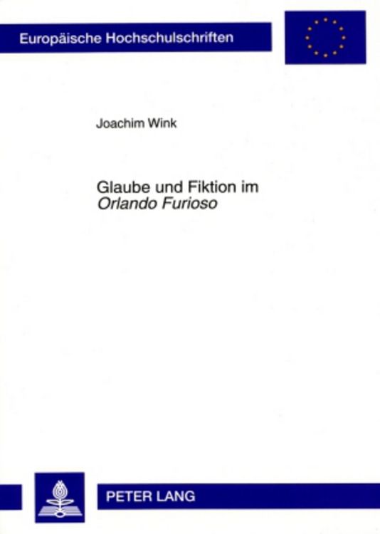Produktbild: Glaube und Fiktion im &laquo;Orlando Furioso&raquo;