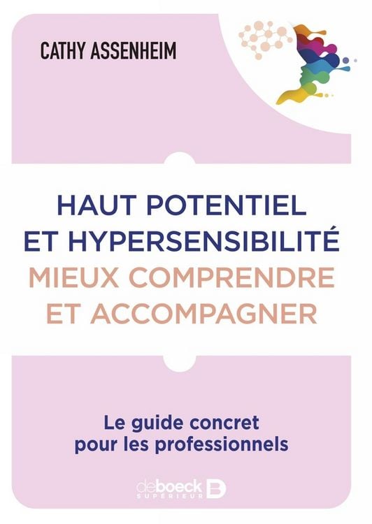 Produktbild: Haut potentiel et hypersensibilit&eacute; : mieux comprendre et accompagner