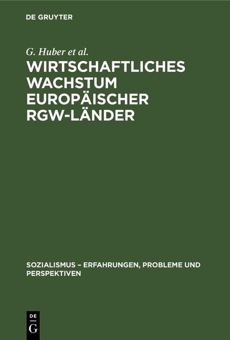 Produktbild: Wirtschaftliches Wachstum europ&auml;ischer RGW-L&auml;nder