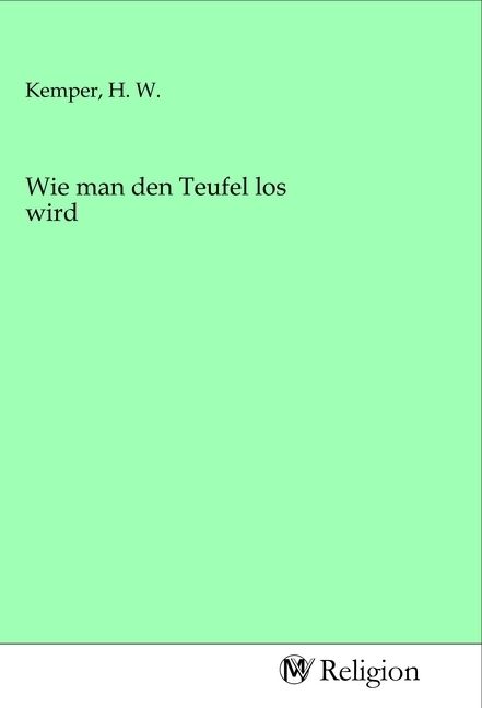 Produktbild: Wie man den Teufel los wird