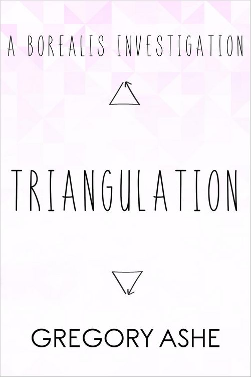 Produktbild: Triangulation (The Borealis Investigations, #2)