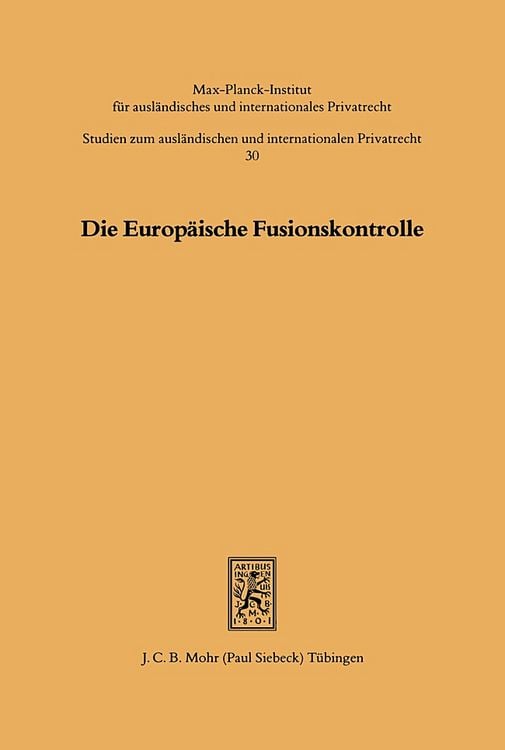 Produktbild: Die Europ&auml;ische Fusionskontrolle