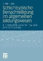 Produktbild: Schichttypische Benachteiligung im allgemeinen Bildungswesen