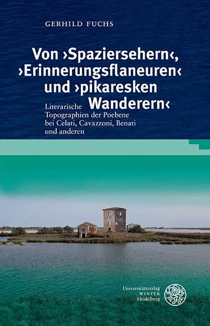 Produktbild: Von &sbquo;Spaziersehern&lsquo;, &sbquo;Erinnerungsflaneuren&lsquo; und &sbquo;pikaresken Wanderern&lsquo;