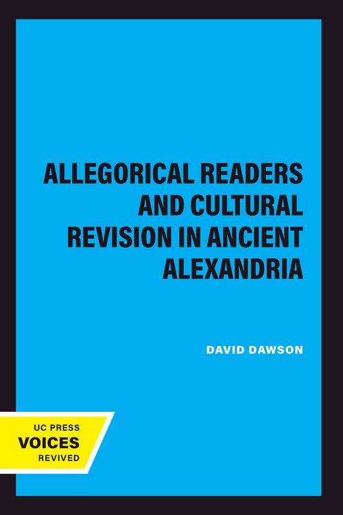 Produktbild: Allegorical Readers and Cultural Revision in Ancient Alexandria