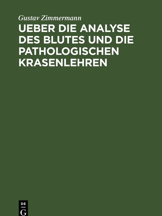 Produktbild: Ueber die Analyse des Blutes und die pathologischen Krasenlehren