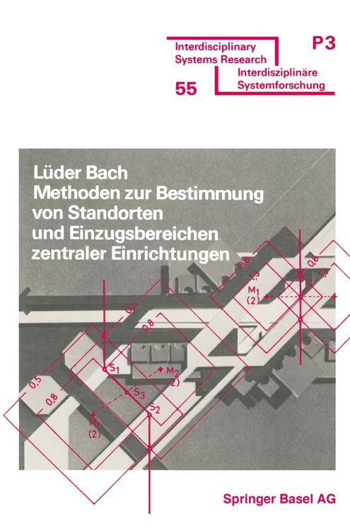 Produktbild: Methoden zur Bestimmung von Standorten und Einzugsbereichen zentraler Einrichtungen