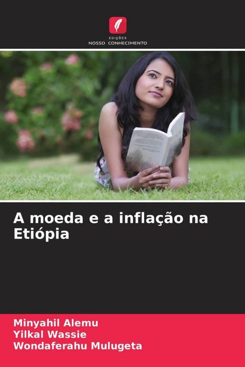 Produktbild: A moeda e a infla&ccedil;&atilde;o na Eti&oacute;pia