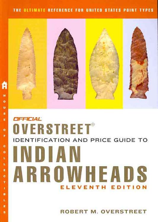 Produktbild: Official Overstreet Indian Arrowheads Identification and Price Guide