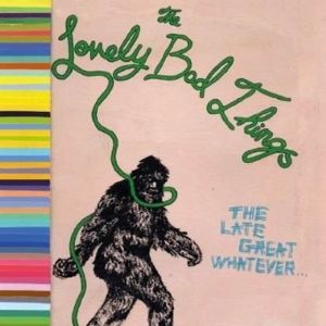 Produktbild: The Late Great Whatever