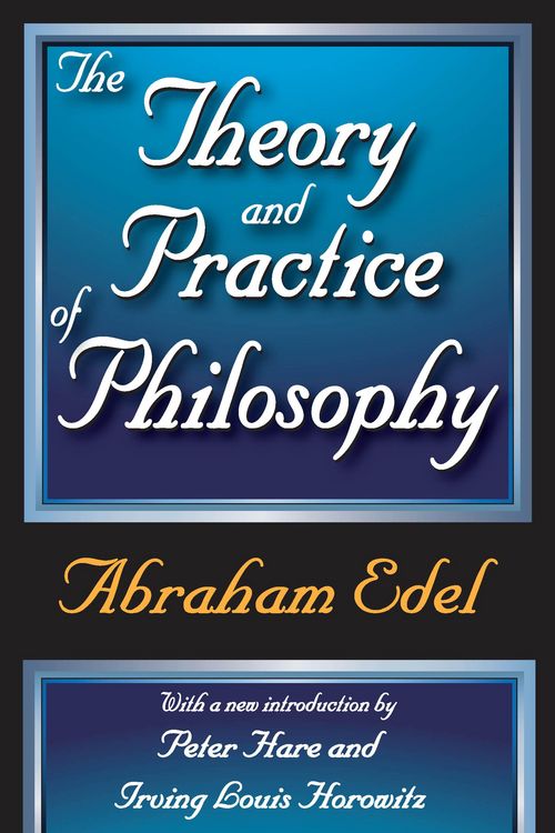 Produktbild: The Theory and Practice of Philosophy