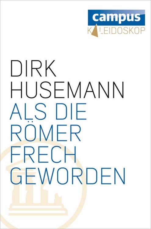 Produktbild: Als die R&ouml;mer frech geworden
