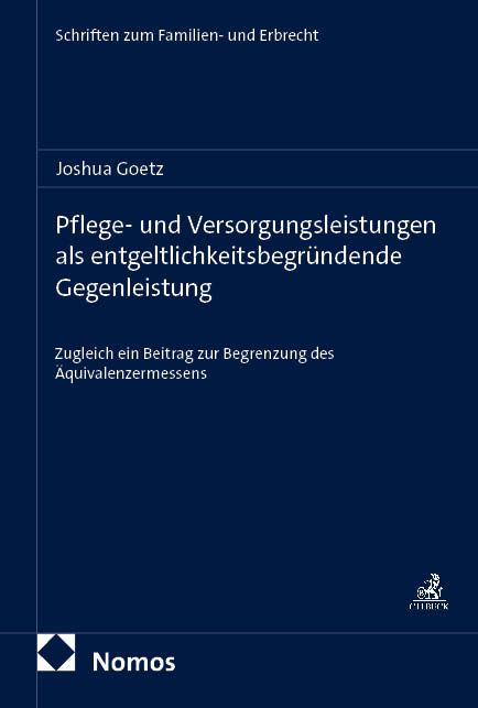 Produktbild: Pflege- und Versorgungsleistungen als entgeltlichkeitsbegr&uuml;ndende Gegenleistung