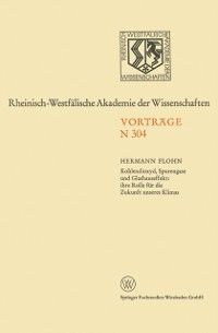Produktbild: Kohlendioxyd, Spurengase und Glashauseffekt: ihre Rolle für die Zukunft unseres Klimas