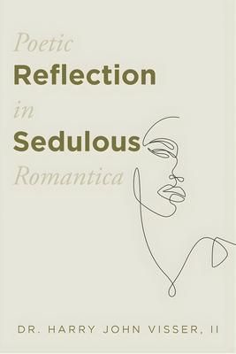 Produktbild: Poetic Reflection in Sedulous Romantica