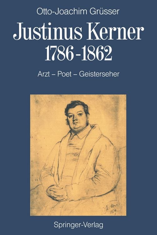 Produktbild: Justinus Kerner 1786&ndash;1862
