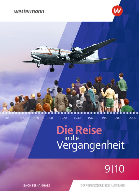 Produktbild: Die Reise in die Vergangenheit - Ausgabe 2020 f&uuml;r Sachsen-Anhalt