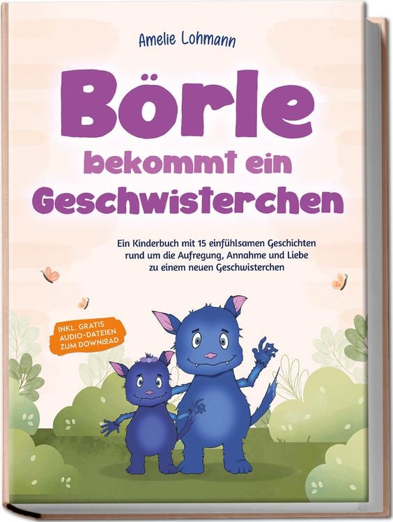 Produktbild: B&ouml;rle bekommt ein Geschwisterchen: Ein Kinderbuch mit 15 einf&uuml;hlsamen Geschichte