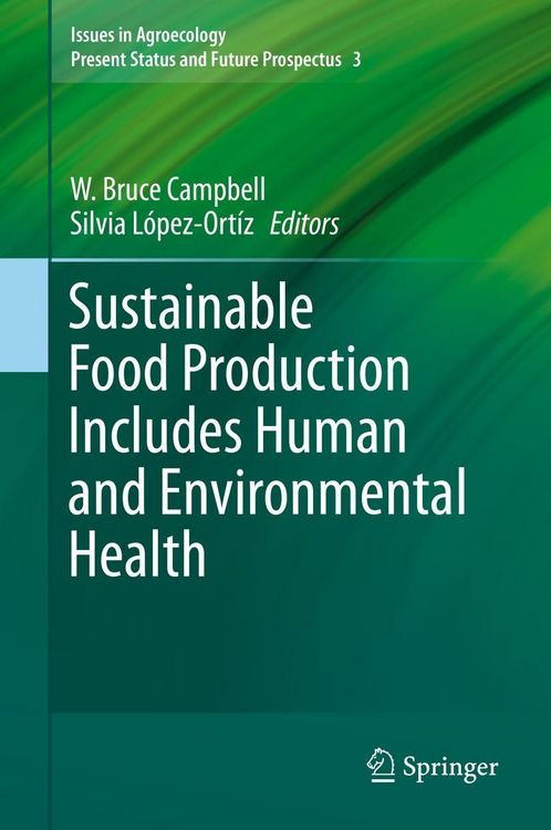 Produktbild: Sustainable Food Production Includes Human and Environmental Health