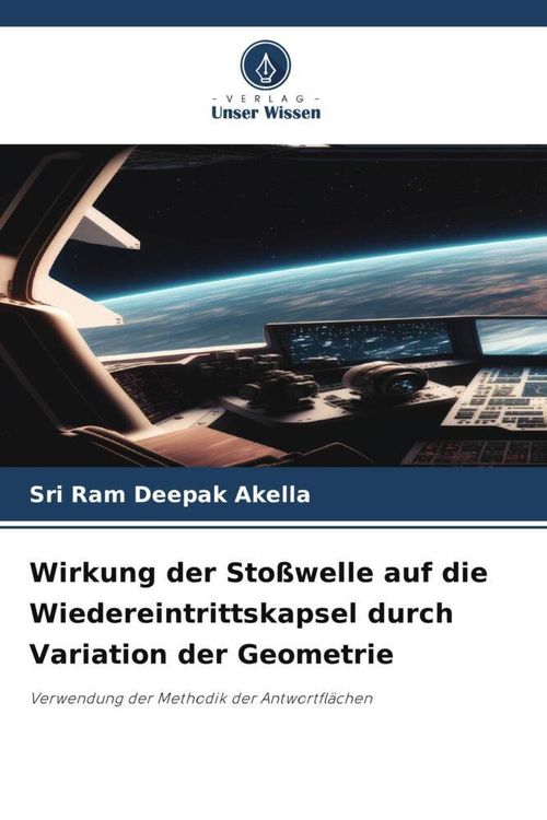 Produktbild: Wirkung der Sto&szlig;welle auf die Wiedereintrittskapsel durch Variation der Geometrie