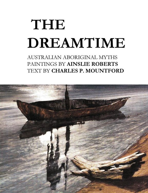 Produktbild: The Dreamtime: Australian Aboriginal Myths
