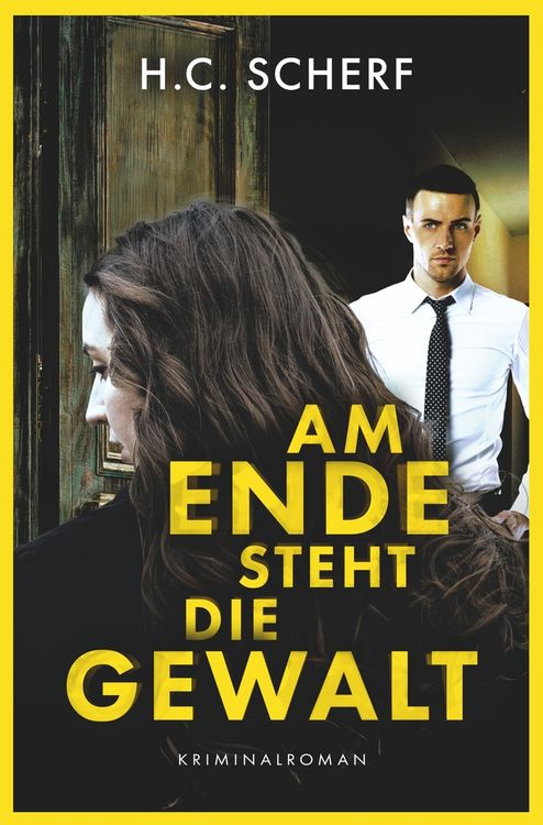 Produktbild: Am Ende steht die Gewalt